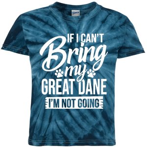 If I Cant Bring My Great Dane Great Dane Lover Kids Tie-Dye T-Shirt