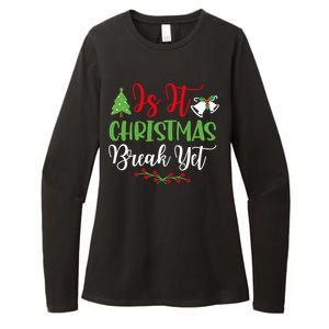 Is It Christmas Break Yet? SantaS Hat Funny Holiday Design Gift Womens CVC Long Sleeve Shirt