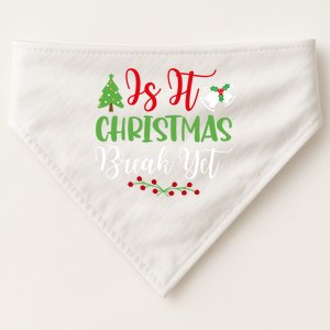 Is It Christmas Break Yet? SantaS Hat Funny Holiday Design Gift USA-Made Doggie Bandana