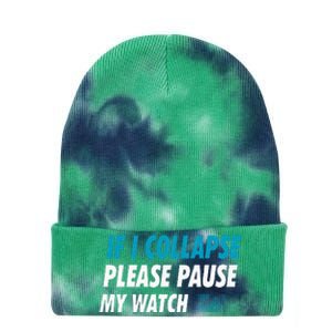 If I Collapse Please Pause My Watch Running Marathon Runner Tie Dye 12in Knit Beanie