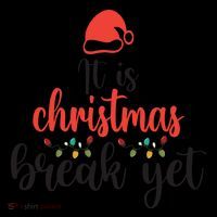Is It Christmas Break Yet? SantaS Hat Funny Holiday Design Cool Gift Drawstring Bag
