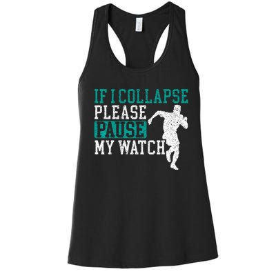 If I Collapse Please Stop My Watch Funny Runner Running Women's Racerback Tank