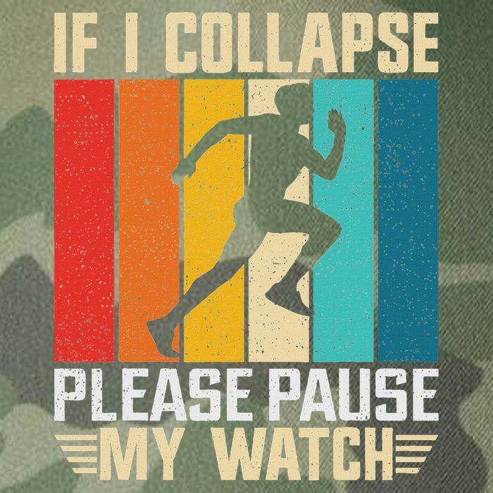 If I Collapse Please Pause My Watch Running Marathon Runner Legacy Tie Dye Trucker Hat
