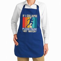 If I Collapse Please Pause My Watch Running Marathon Runner Apron