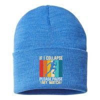 If I Collapse Please Pause My Watch Running Marathon Runner Sustainable Knit Beanie