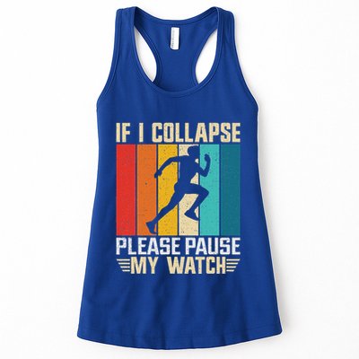 If I Collapse Please Pause My Watch Running Marathon Runner Womens Tank Top