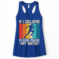 If I Collapse Please Pause My Watch Running Marathon Runner Womens Tank Top