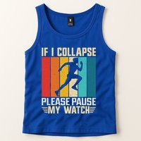If I Collapse Please Pause My Watch Running Marathon Runner Tank Top