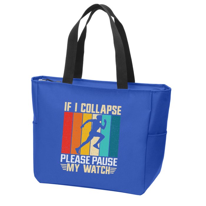 If I Collapse Please Pause My Watch Running Marathon Runner Zip Tote Bag