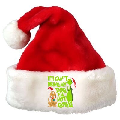 If I CanT Bring My Dog IM Not Going Funny Christmas Premium Christmas Santa Hat