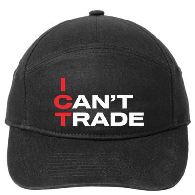 Ict I CanT Trade 7-Panel Snapback Hat