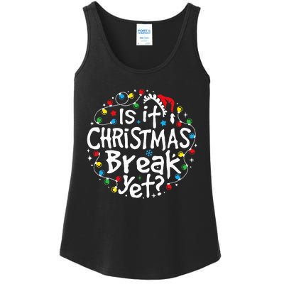 Is It Christmas Break Yet Teacher Christmas Lights Ladies Essential Tank