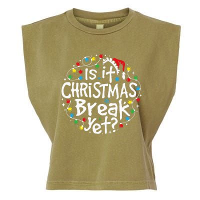 Is It Christmas Break Yet Teacher Christmas Lights Garment-Dyed Women's Muscle Tee