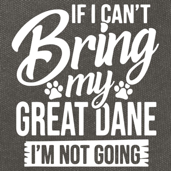 If I Cant Bring My Great Dane Great Dane Lover Cotton Canvas Backpack