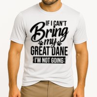 If I Cant Bring My Great Dane Great Dane Lover Performance Shirt