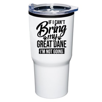 If I Cant Bring My Great Dane Great Dane Lover Tumbler