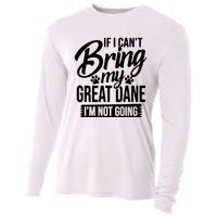 If I Cant Bring My Great Dane Great Dane Lover Cooling Performance Long Sleeve Crew