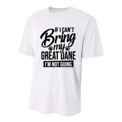 If I Cant Bring My Great Dane Great Dane Lover Youth Performance Sprint T-Shirt
