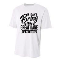 If I Cant Bring My Great Dane Great Dane Lover Youth Performance Sprint T-Shirt