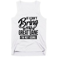 If I Cant Bring My Great Dane Great Dane Lover Tank Top