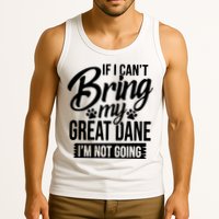 If I Cant Bring My Great Dane Great Dane Lover Tank Top