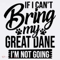 If I Cant Bring My Great Dane Great Dane Lover Visor