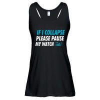 If I Collapse Please Pause My Watch Running Marathon Runner Ladies Essential Flowy Tank