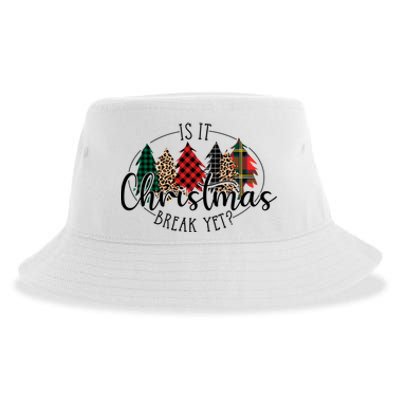 Is It Christmas Break Yet? Family Christmas Trees Pajamas Cool Gift Sustainable Bucket Hat