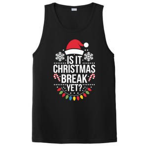 Is It Christmas Break Yet Funny Xmas Holiday Teacher Gift PosiCharge Competitor Tank