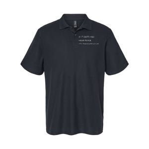 If It Costs You Your Peace Its Too Expensive Softstyle Adult Sport Polo