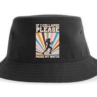 If I Collapse Please Pause My Watch Runner Marathon Sustainable Bucket Hat
