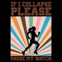 If I Collapse Please Pause My Watch Runner Marathon Mug