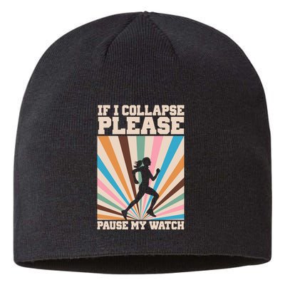 If I Collapse Please Pause My Watch Runner Marathon Sustainable Beanie