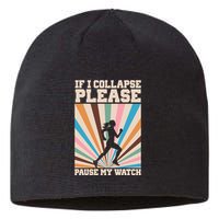 If I Collapse Please Pause My Watch Runner Marathon Sustainable Beanie
