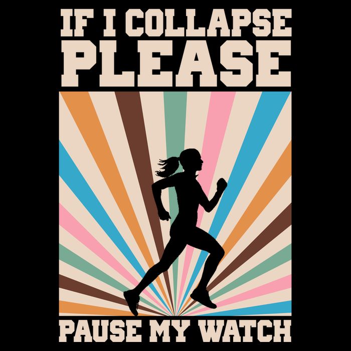 If I Collapse Please Pause My Watch Runner Marathon 16 in Basic Backpack