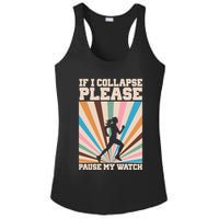 If I Collapse Please Pause My Watch Runner Marathon Ladies PosiCharge Competitor Racerback Tank