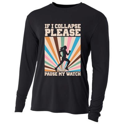 If I Collapse Please Pause My Watch Runner Marathon Cooling Performance Long Sleeve Crew
