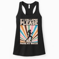 If I Collapse Please Pause My Watch Runner Marathon Womens Tank Top