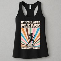 If I Collapse Please Pause My Watch Runner Marathon Womens Tank Top