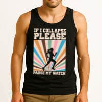 If I Collapse Please Pause My Watch Runner Marathon Tank Top