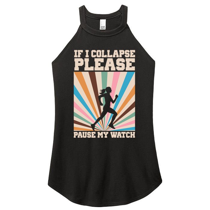 If I Collapse Please Pause My Watch Runner Marathon Women's Perfect Tri Rocker Tank