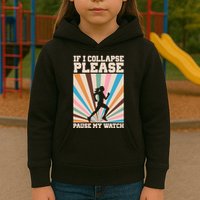 If I Collapse Please Pause My Watch Runner Marathon Kids Hoodie