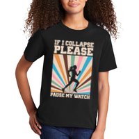 If I Collapse Please Pause My Watch Runner Marathon Kids T-Shirt