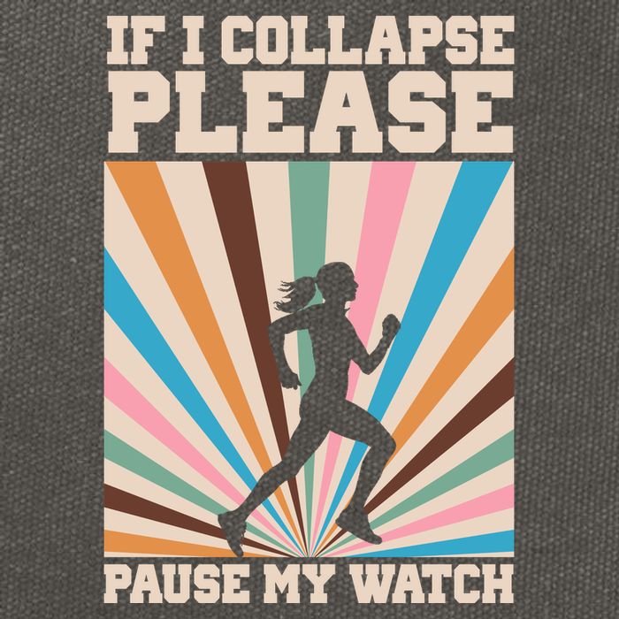 If I Collapse Please Pause My Watch Runner Marathon Cotton Canvas Backpack