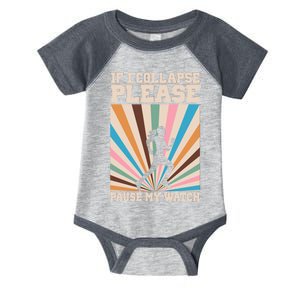 If I Collapse Please Pause My Watch Runner Marathon Infant Baby Jersey Bodysuit