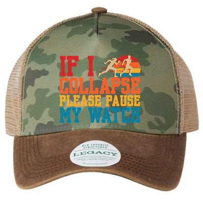 If I Collapse Please Pause My Watch Running Marathon Runner Legacy Tie Dye Trucker Hat