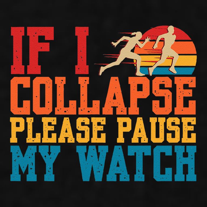 If I Collapse Please Pause My Watch Running Marathon Runner Ladies PosiCharge Tri-Blend Wicking Tank