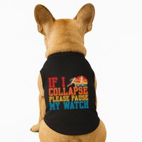 If I Collapse Please Pause My Watch Running Marathon Runner Doggie Tank