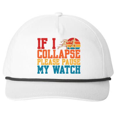 If I Collapse Please Pause My Watch Running Marathon Runner Snapback Five-Panel Rope Hat