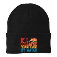 If I Collapse Please Pause My Watch Running Marathon Runner Beanie